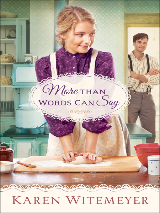 Title details for More Than Words Can Say by Karen Witemeyer - Available